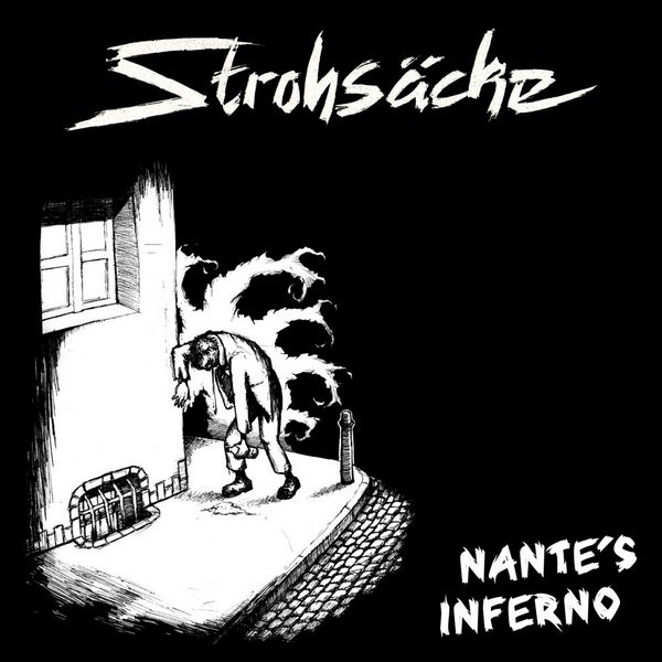 Strohsacke — Nante's Inferno