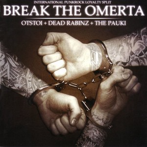 Пауки the + Otstoi + Dead Rabinz — Break The Omerta