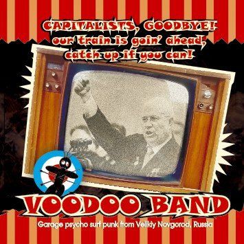 Voodoo Band — Capitalists, Goodbye!