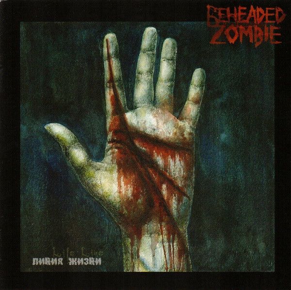 Beheaded Zombie — Life Line