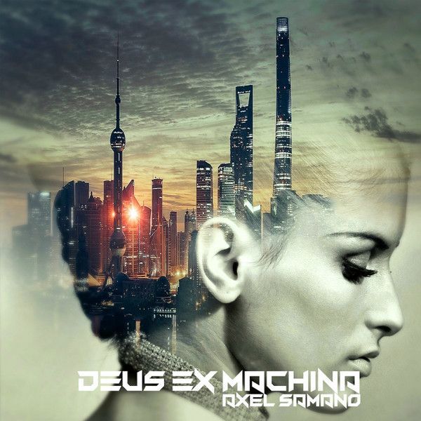 Axel Samano — Deus Ex Machina (2CD)