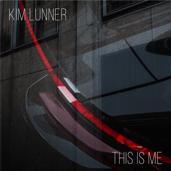 Kim Lunner — This Is Me