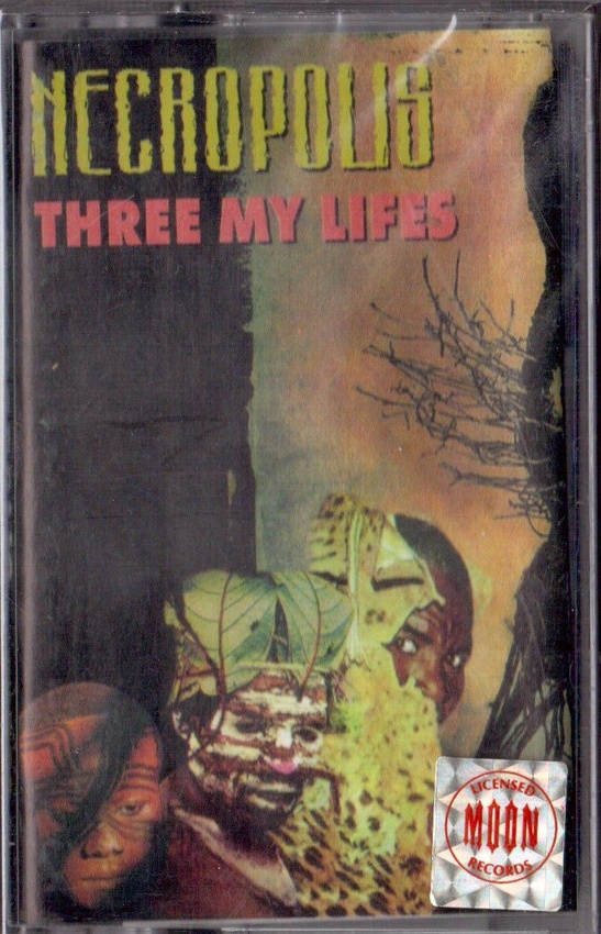 Necropolis — Three Of My Lives (кассета)