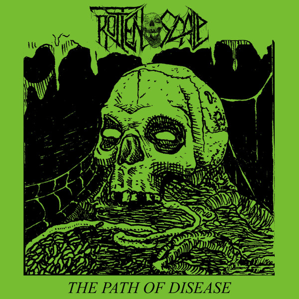 Rotten Scalp — The Path Of Disease