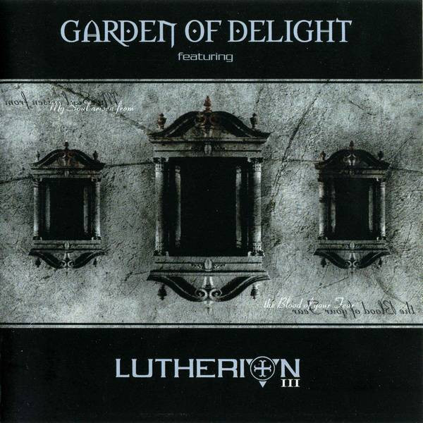 Garden Of Delight + Lutherion