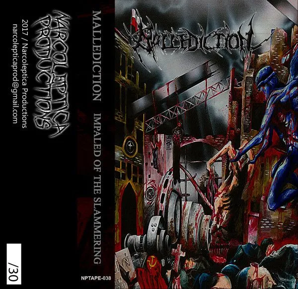 Mallediction — Impaled Of The Slammering (кассета)