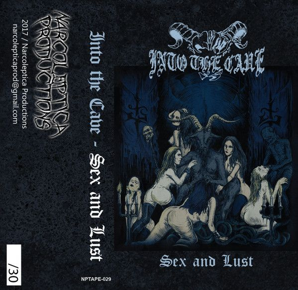 Into The Cave — Sex And Lust (кассета)