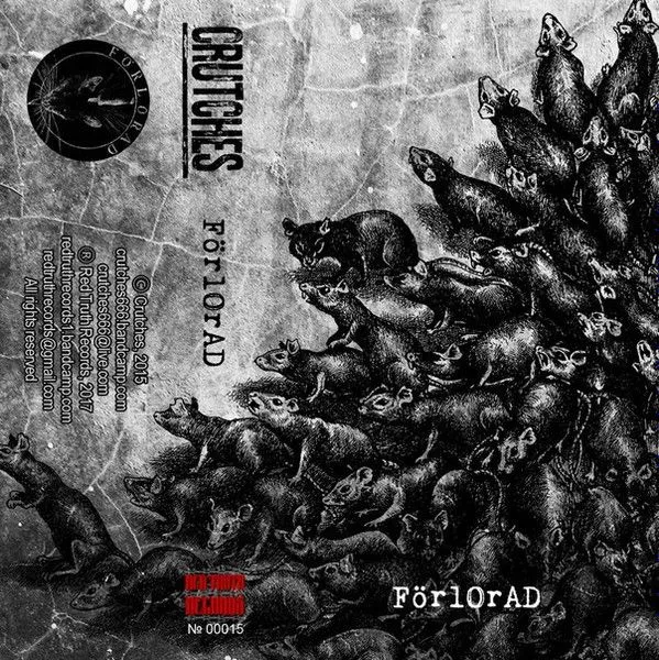 Crutches — ForlOrAD (кассета)