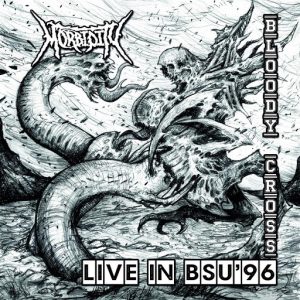 Morbidity + Bloody Cross — Live In B.S.U. 1996