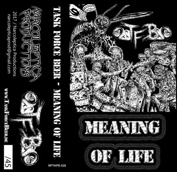 Task Force Beer — Meaning Of Life (кассета)