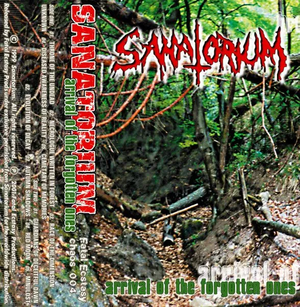 Sanatorium — Arrival Of The Forgotten Ones (кассета)