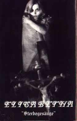 Elisabetha — Sterbegesange (кассета)